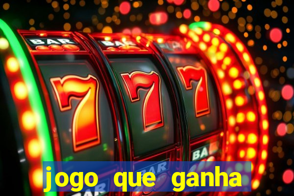 jogo que ganha dinheiro sem fazer deposito